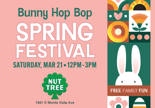 Bunny Hop Bop Spring Festival | Nut Tree